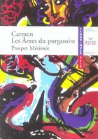 Couverture du livre « Carmen ; les âmes du purgatoire » de Prosper Merimee aux éditions Hatier