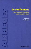 Couverture du livre « Le ronflement » de A Chays et A Florant aux éditions Elsevier-masson