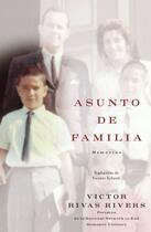 Couverture du livre « Asunto de familia (A Private Family Matter) » de Rivers Victor Rivas aux éditions Atria Books