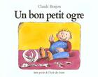 Couverture du livre « Un bon petit ogre » de Claude Boujon aux éditions Ecole Des Loisirs
