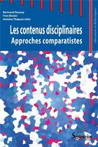 Couverture du livre « Contenus disciplinaires » de Bertrand Daunay aux éditions Pu Du Septentrion