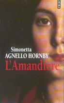Couverture du livre « L'amandiere » de Agnello Hornby S. aux éditions Points