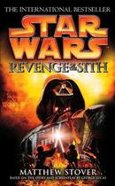 Couverture du livre « Star Wars: Revenge Of The Sith » de Matthew Stover aux éditions Random House Digital
