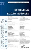 Couverture du livre « Rethinking luxury business - vol37 » de  aux éditions L'harmattan