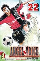 Couverture du livre « Angel voice Tome 22 » de Takao Koyano aux éditions Kana