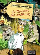 Couverture du livre « Théodore Poussin Tome 10 : la terrasse des audiences Tome 2 » de Frank Le Gall aux éditions Dupuis