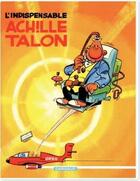 Couverture du livre « Achille Talon Tome 5 : l'indispensable Achille Talon » de Greg aux éditions Dargaud