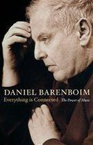Couverture du livre « Everything Is Connected: The Power of Music » de Daniel Barenboim aux éditions Weidenfeld & Nicolson
