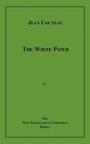 Couverture du livre « The white paper » de Jean Cocteau aux éditions Disruptive Publishing