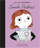 Couverture du livre « Little people big dreams emmeline pankhurst » de  aux éditions Frances Lincoln