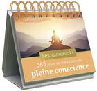 Couverture du livre « 365 jours de méditation de pleine conscience » de Marie Winterthur aux éditions Editions 365
