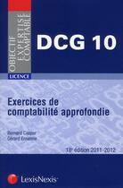 Couverture du livre « Exercices de comptabilité approfondie (édition 2011-2012) » de Gerard Enselme aux éditions Lexisnexis
