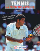 Couverture du livre « Tennis, la préparation mentale » de Antoine Girod aux éditions Amphora
