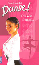 Couverture du livre « Danse ! Tome 19 » de Anne-Marie Pol aux éditions Pocket Jeunesse