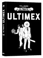 Couverture du livre « Ultimex ; INTEGRALE T.1 A T.3 ; Ultimate ultimex » de Gad aux éditions Vraoum
