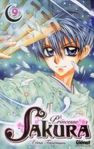 Couverture du livre « Princesse Sakura Tome 9 » de Arina Tanemura aux éditions Glenat