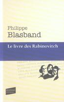 Couverture du livre « Le livre des rabinovitch » de Philippe Blasband aux éditions Castor Astral
