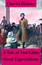 Couverture du livre « A tale of two cities ; great expectations » de Charles Dickens aux éditions E-artnow