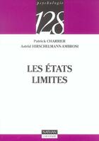 Couverture du livre « Les Etats Limites » de Patrick Charrier et Astrid Hirschelmann-Ambrosi aux éditions Nathan