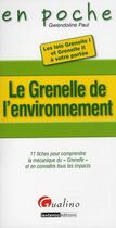 Couverture du livre « Le Grenelle de l'environnement » de Gwendoline Paul aux éditions Gualino