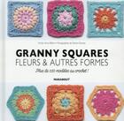 Couverture du livre « Granys, carrés et fleurs ; plus de 110 modèles à réaliser au crochet ! » de Hiroko Aono-Billson aux éditions Marabout