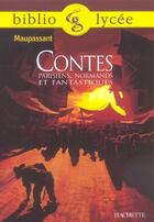 Couverture du livre « Contes parisiens, normands et fantastiques » de Guy de Maupassant et Anne-Sylvie Schwartz aux éditions Hachette Education