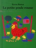 Couverture du livre « Petite poule rousse (la) biblio » de Byron Barton aux éditions Ecole Des Loisirs