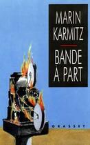 Couverture du livre « Bande à part » de Marin Karmitz aux éditions Grasset