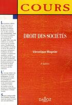 Couverture du livre « Droit des sociétés (3e édition) » de Veronique Magnier aux éditions Dalloz