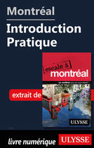 Couverture du livre « Montréal - Introduction pratique » de  aux éditions Ulysse