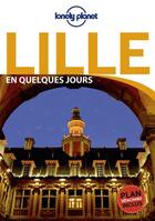 Couverture du livre « Lille (6e édition) » de Collectif Lonely Planet aux éditions Lonely Planet France