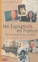 Couverture du livre « Les Espagnols En France » de Vargas/Debord aux éditions Editions De L'attribut