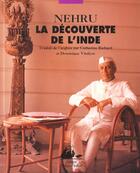 Couverture du livre « La decouverte de l'inde » de Nehru aux éditions Picquier