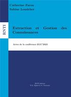 Couverture du livre « Extraction et Gestion des Connaissances : Actes de la conférence EGC'2023 » de Faron Catherine aux éditions Rnti