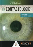 Couverture du livre « Abrege de contactologie » de Delfour-Malecaze M. aux éditions Med'com