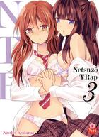 Couverture du livre « Netsuzô TRap ; NTR Tome 3 » de Naoko Kodama aux éditions Taifu Comics