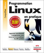 Couverture du livre « Programmation en pratique Linux » de Arnold Robbins aux éditions Pearson