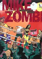 Couverture du livre « Mike zombi t.1 ; ko au premier round » de Rod+Bolvin-D aux éditions Carabas