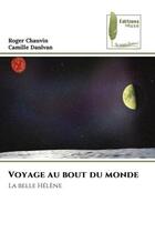 Couverture du livre « Voyage au bout du monde - la belle helene » de Chauvin/Danlvan aux éditions Muse