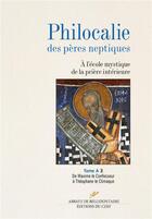 Couverture du livre « Philocalie des Pères Neptiques tome A3 » de Collectif Clairefont aux éditions Cerf