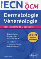 Couverture du livre « Dermatologie, vénérologie » de Cecile Lesort aux éditions Ellipses