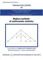 Couverture du livre « Modern methods of multivariate statistics » de Piotr Graczyk et Abdelhamid Hassairi aux éditions Hermann