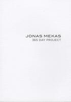 Couverture du livre « 365 days project » de Jonas Mekas aux éditions Ensba