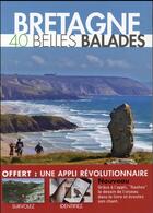 Couverture du livre « Bretagne ; 40 belles balades » de  aux éditions Dakota