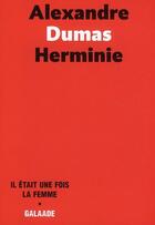 Couverture du livre « Herminie » de Alexandre Dumas aux éditions Galaade