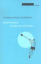 Couverture du livre « Roman francais aujourd'hui » de  aux éditions Pretexte Editions