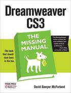 Couverture du livre « Dreamweaver CS3 ; the missing manual » de David Sawyer Mcfarland aux éditions O'reilly Media