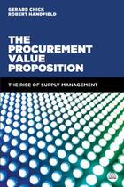 Couverture du livre « The Procurement Value Proposition » de Handfield Robert aux éditions Kogan Page Digital