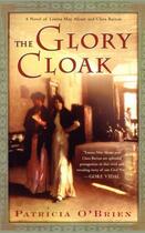 Couverture du livre « The Glory Cloak » de O'Brien Patricia aux éditions Touchstone
