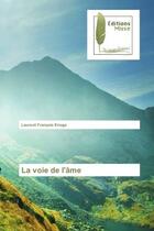 Couverture du livre « La voie de l'ame » de Enoga Laurent aux éditions Muse